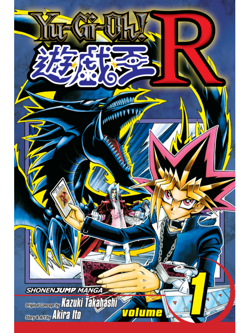Title details for Yu-Gi-Oh! R, Volume 1 by Akira Ito - Wait list